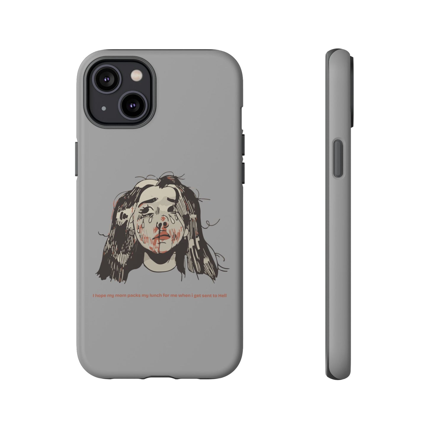 "MOMMY, PACK MY LUNCH" (2017) Tough Phone Case