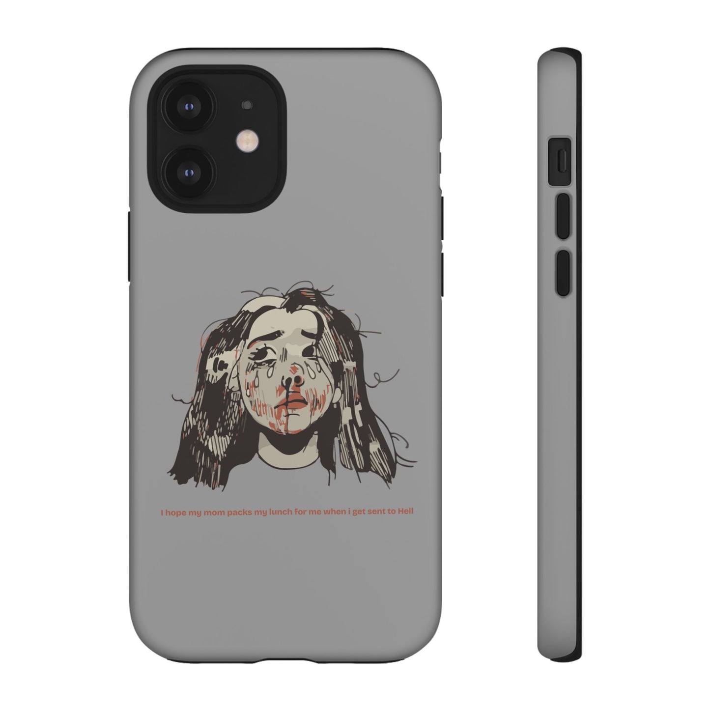 "MOMMY, PACK MY LUNCH" (2017) Tough Phone Case
