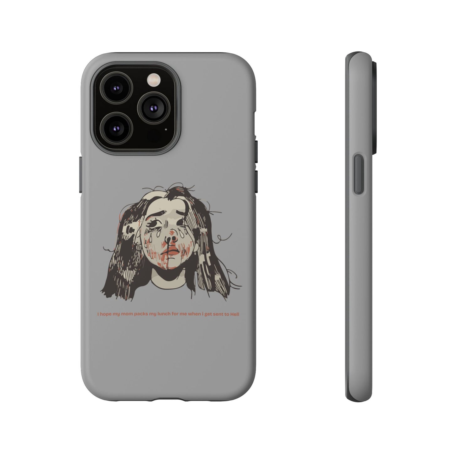 "MOMMY, PACK MY LUNCH" (2017) Tough Phone Case