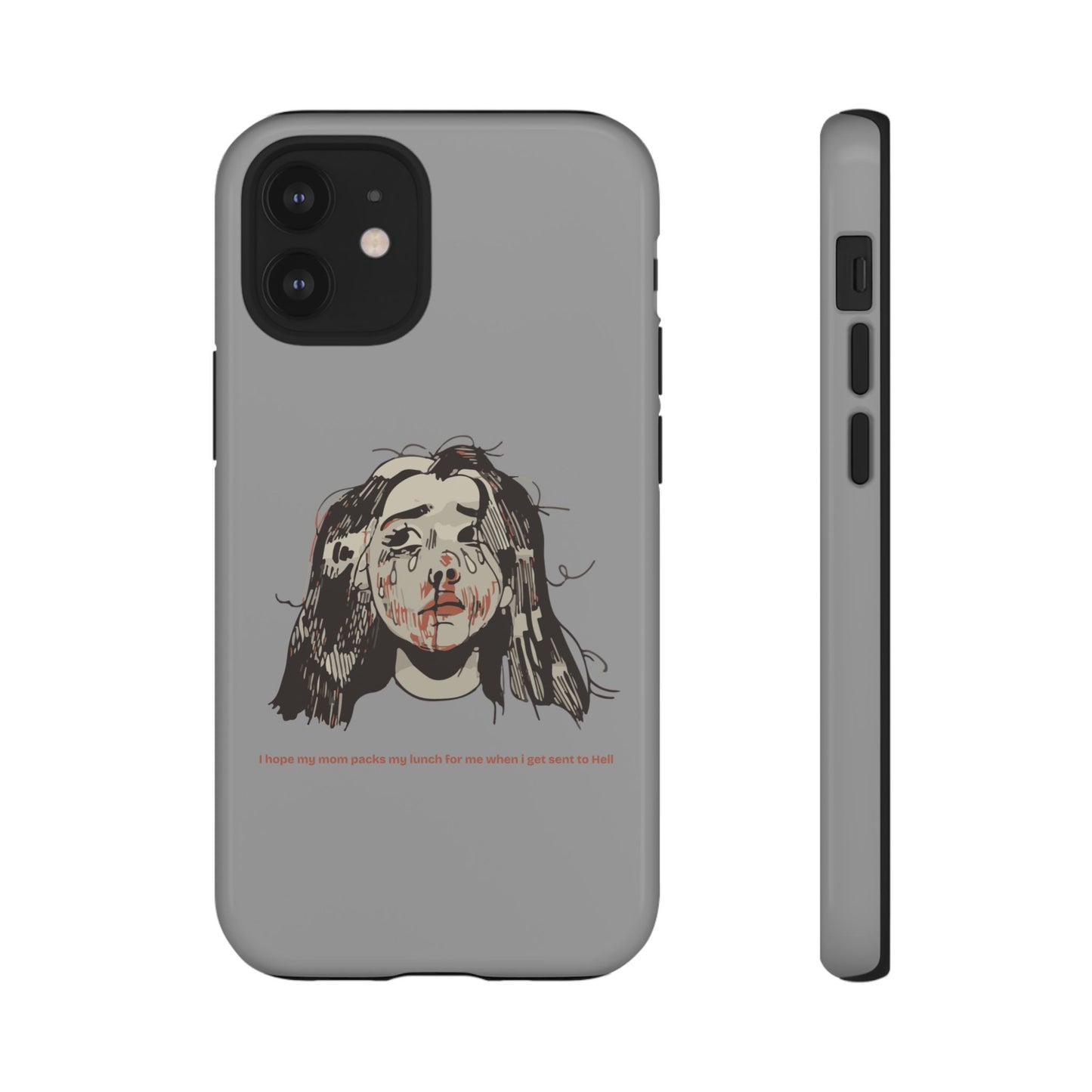 "MOMMY, PACK MY LUNCH" (2017) Tough Phone Case