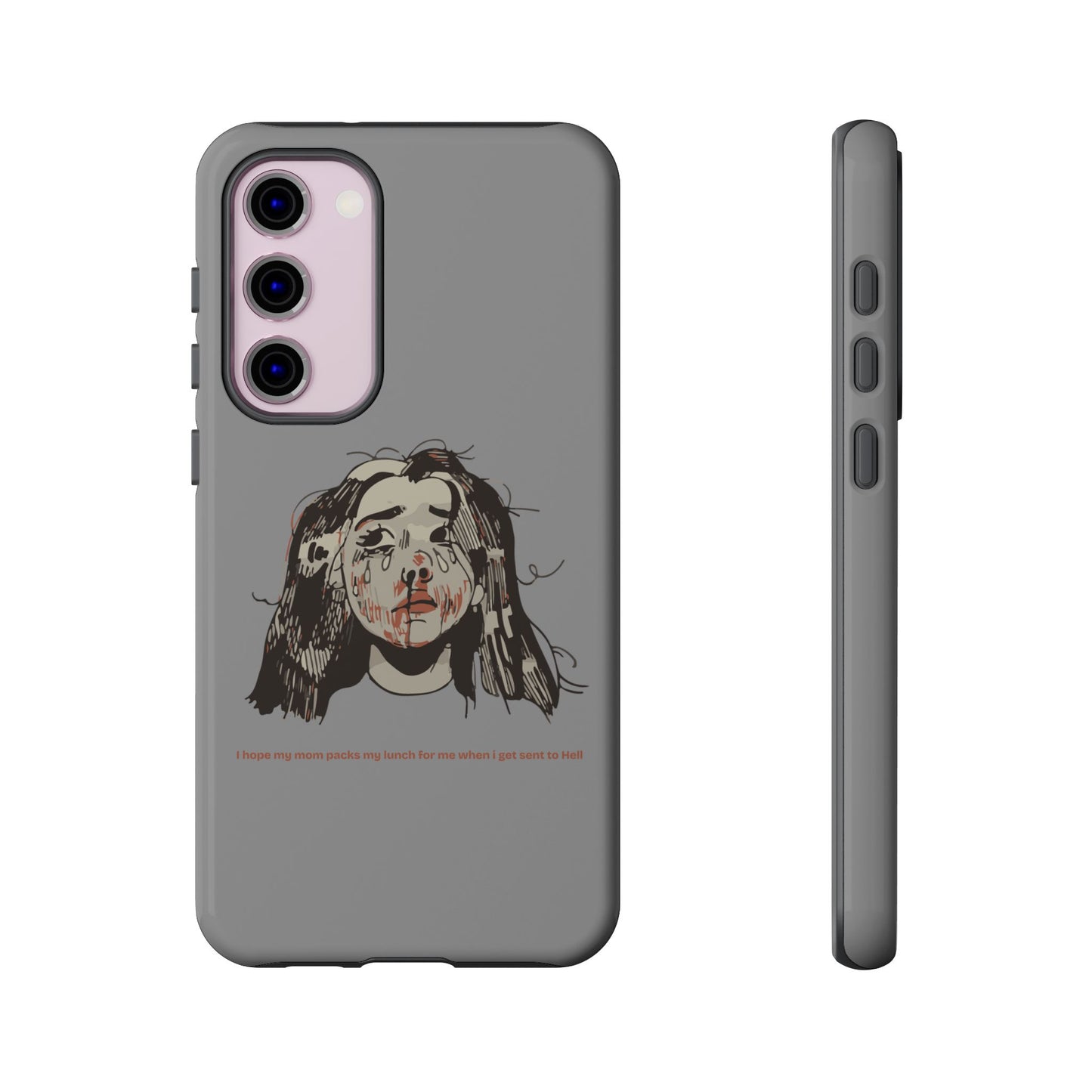"MOMMY, PACK MY LUNCH" (2017) Tough Phone Case