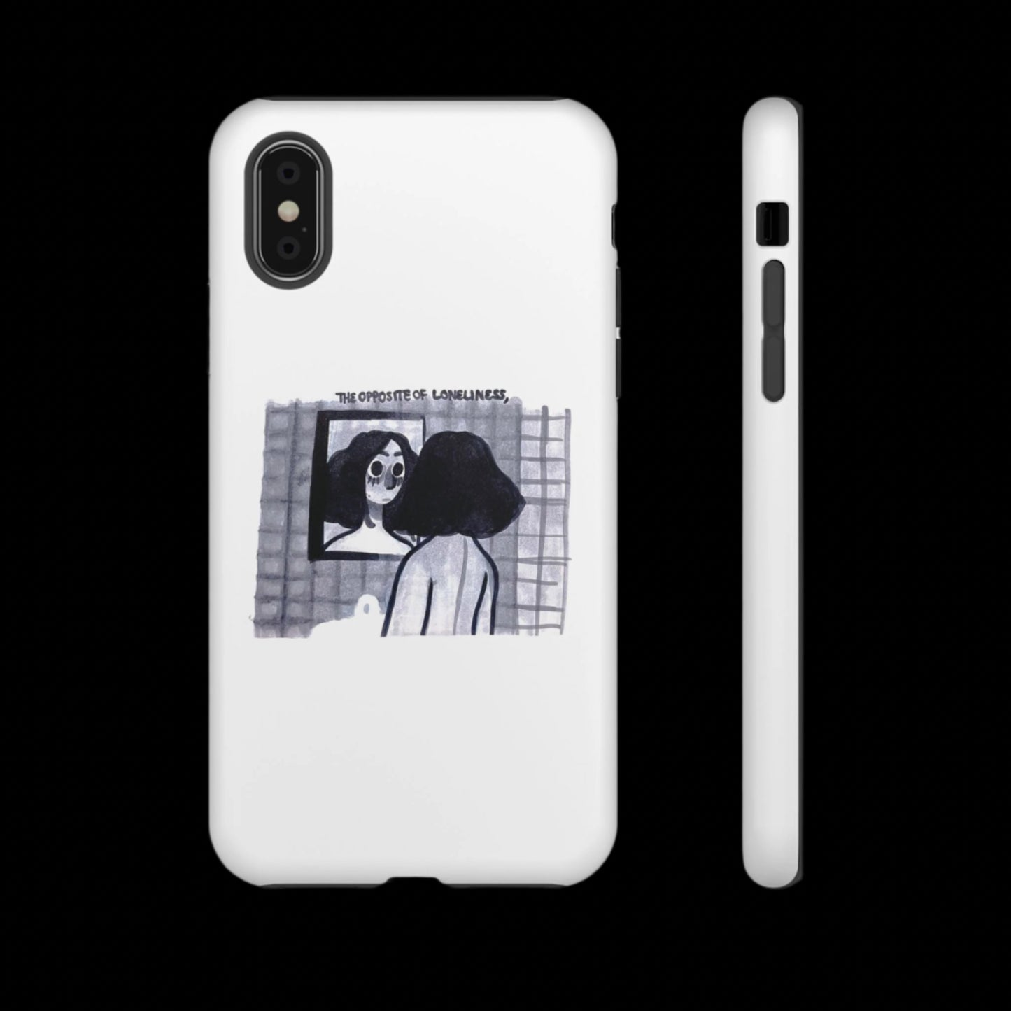 "THE OPPOSITE OF LONELINESS" (2018) Tough Phone Case