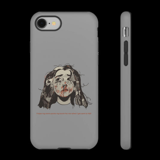"MOMMY, PACK MY LUNCH" (2017) Tough Phone Case