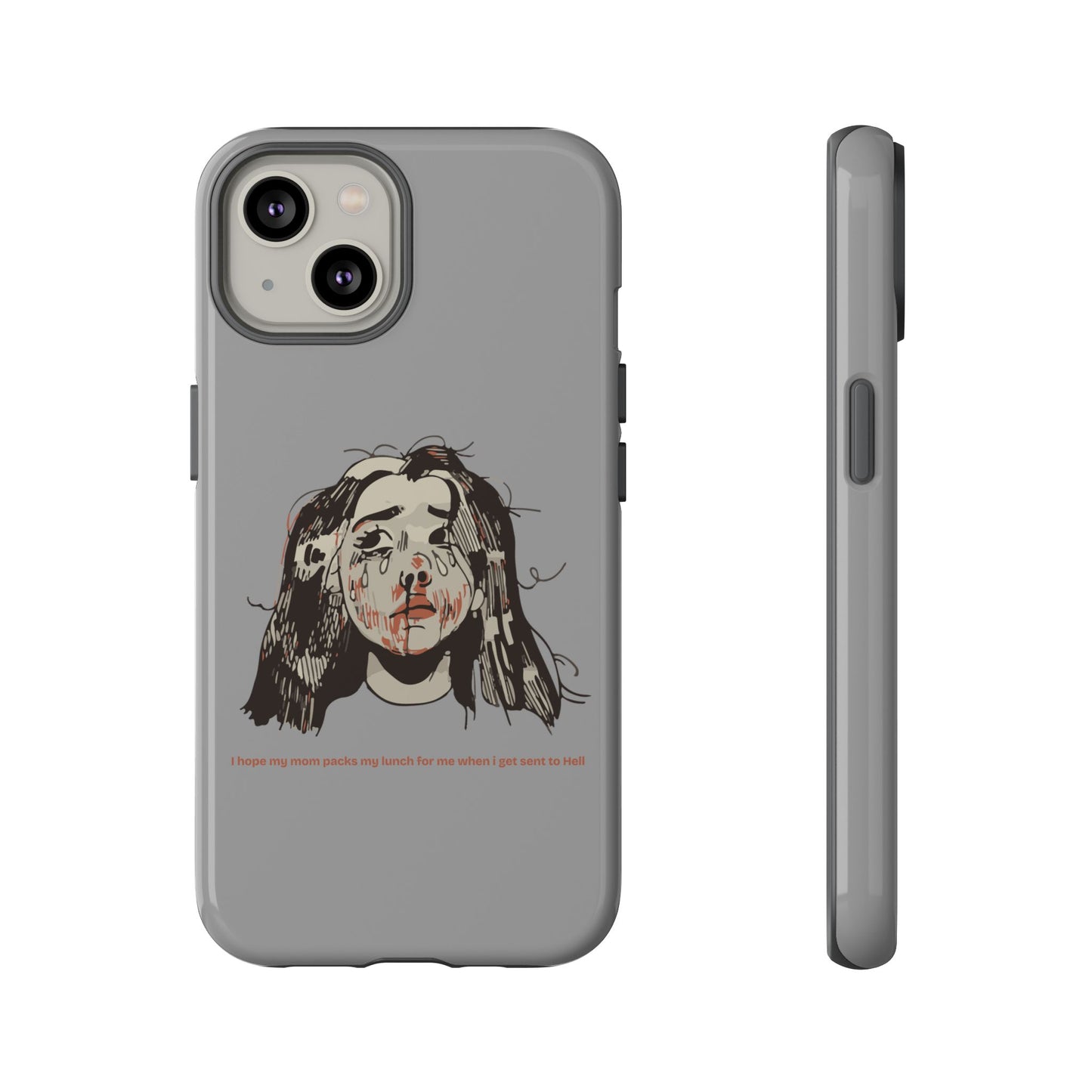 "MOMMY, PACK MY LUNCH" (2017) Tough Phone Case