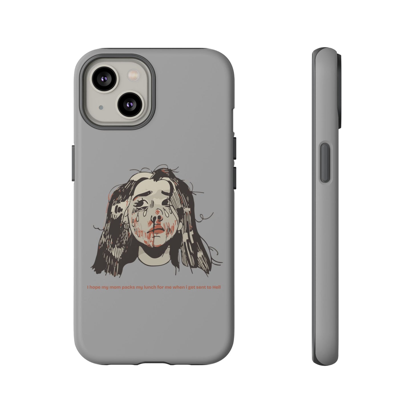 "MOMMY, PACK MY LUNCH" (2017) Tough Phone Case