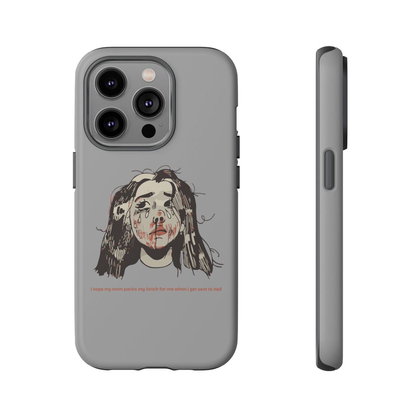 "MOMMY, PACK MY LUNCH" (2017) Tough Phone Case
