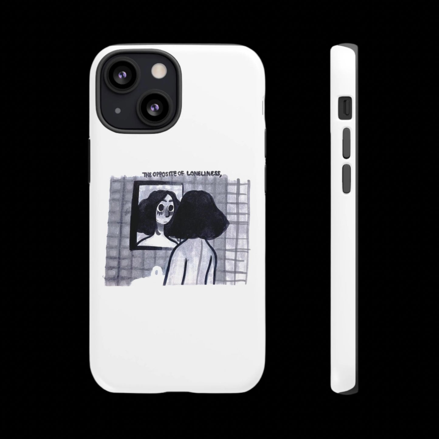 "THE OPPOSITE OF LONELINESS" (2018) Tough Phone Case