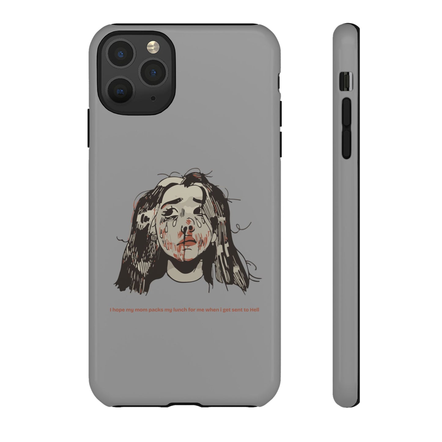 "MOMMY, PACK MY LUNCH" (2017) Tough Phone Case
