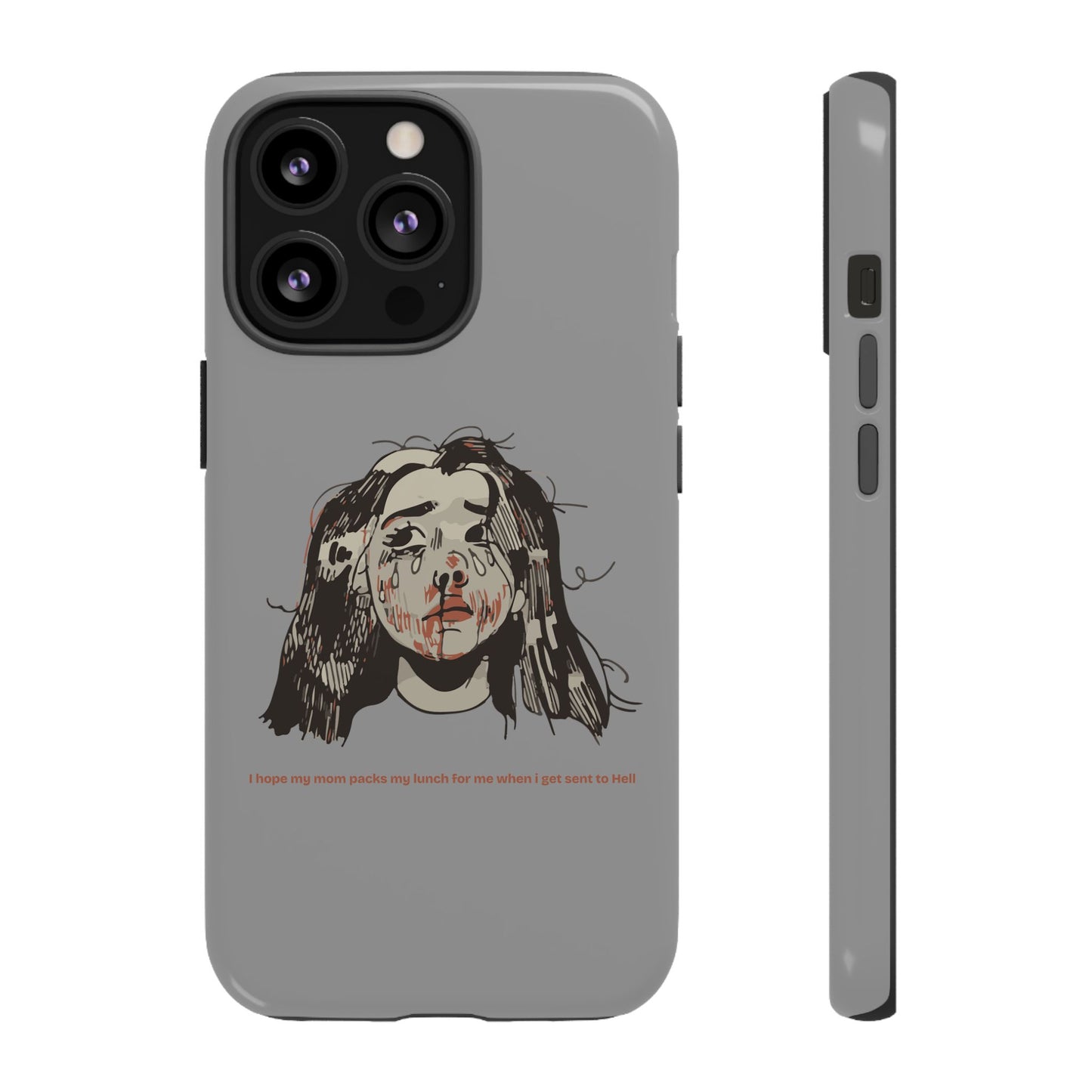 "MOMMY, PACK MY LUNCH" (2017) Tough Phone Case