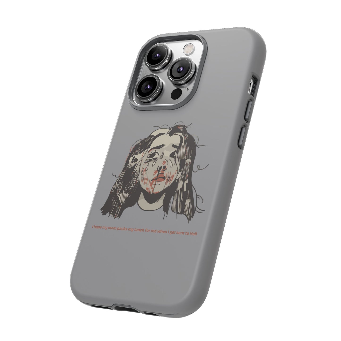 "MOMMY, PACK MY LUNCH" (2017) Tough Phone Case