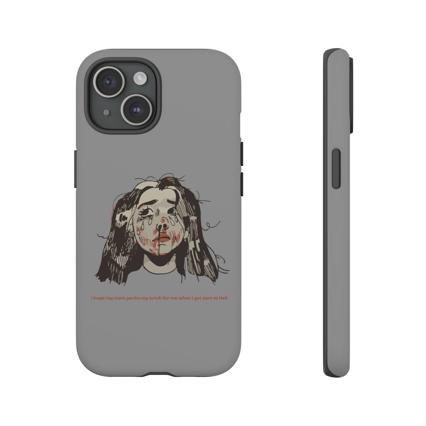"MOMMY, PACK MY LUNCH" (2017) Tough Phone Case