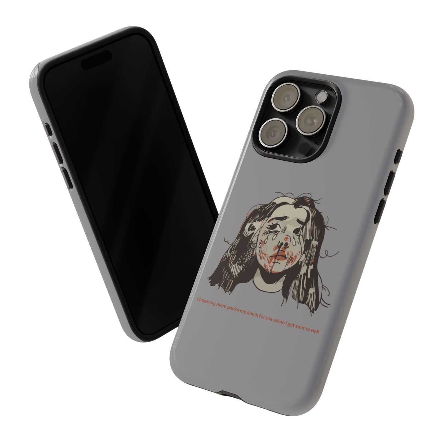 "MOMMY, PACK MY LUNCH" (2017) Tough Phone Case