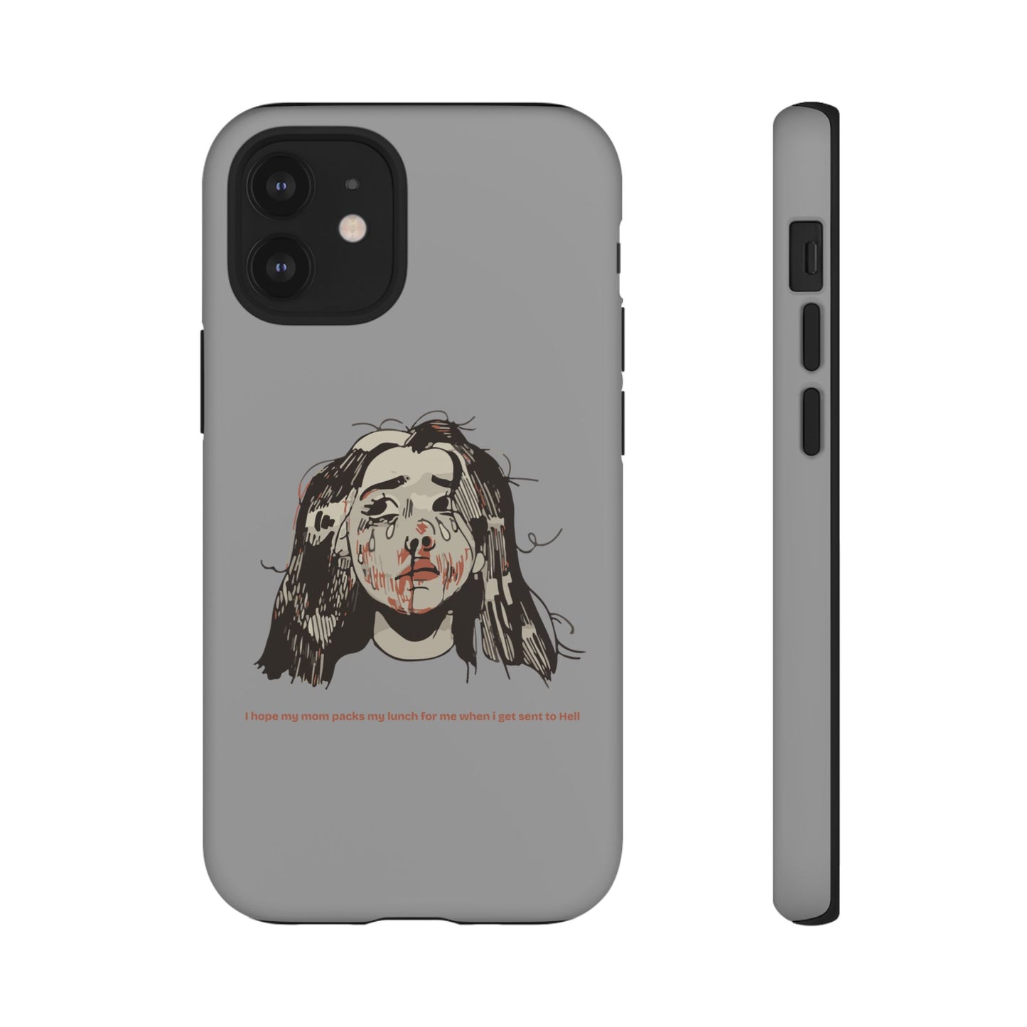"MOMMY, PACK MY LUNCH" (2017) Tough Phone Case