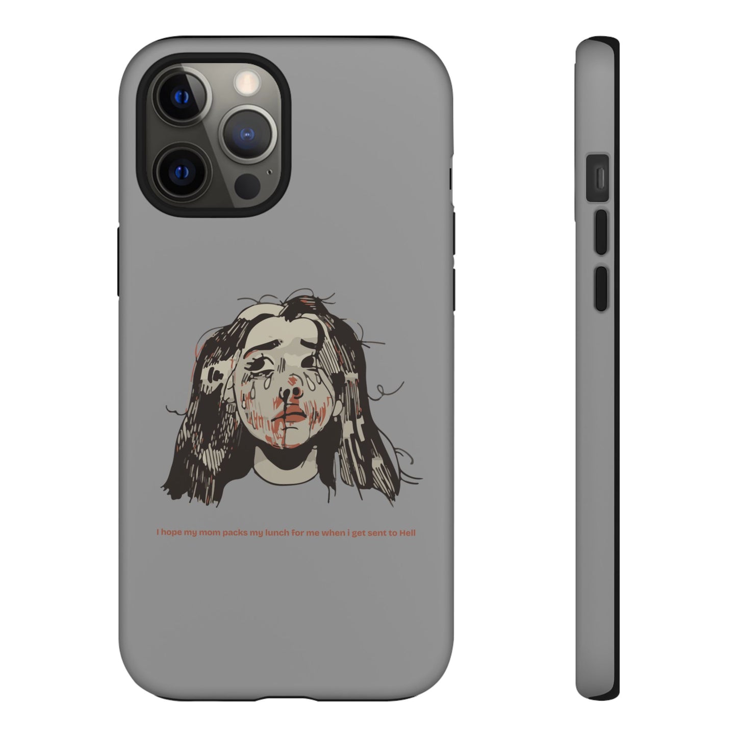 "MOMMY, PACK MY LUNCH" (2017) Tough Phone Case