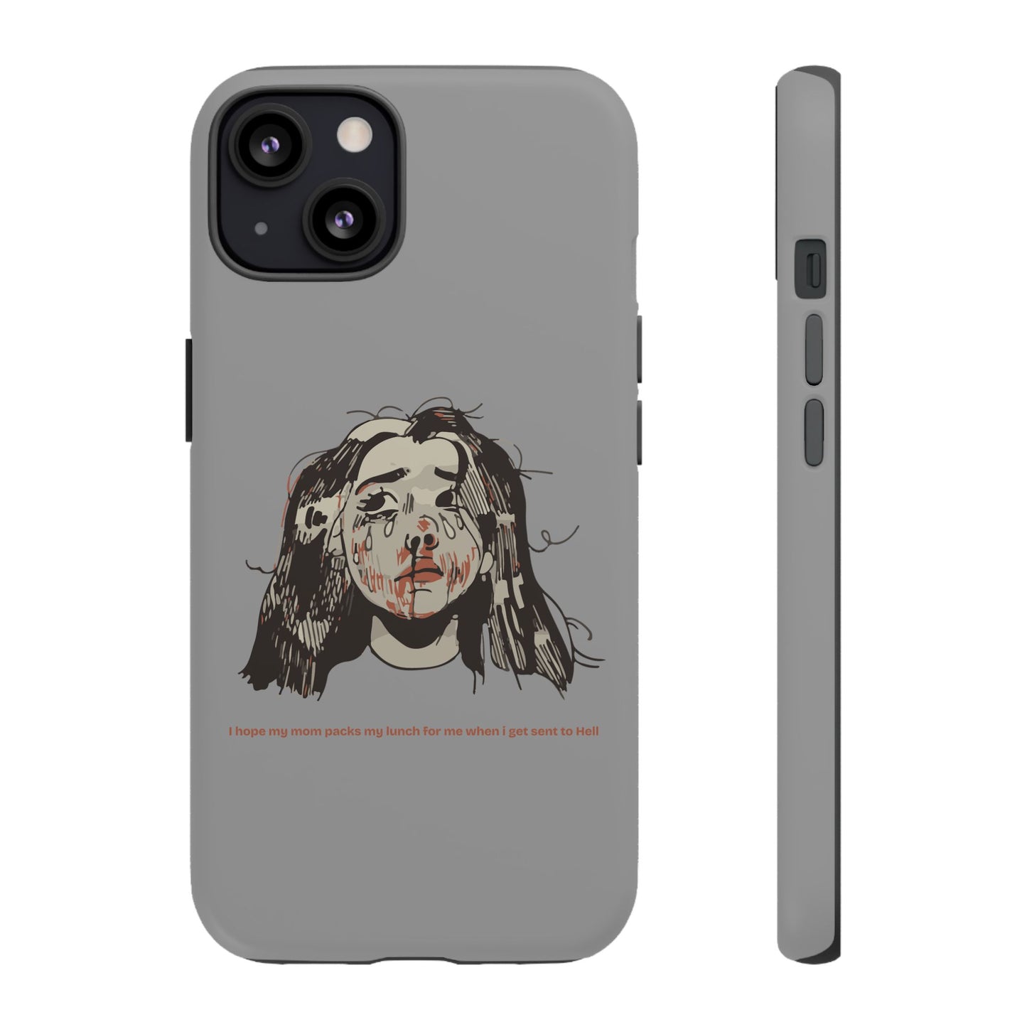 "MOMMY, PACK MY LUNCH" (2017) Tough Phone Case
