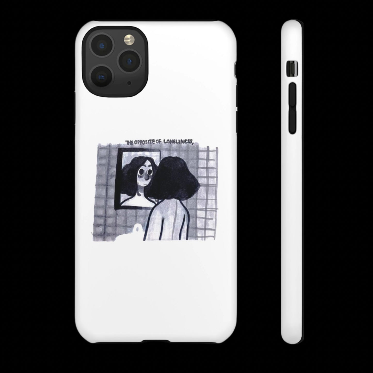"THE OPPOSITE OF LONELINESS" (2018) Tough Phone Case