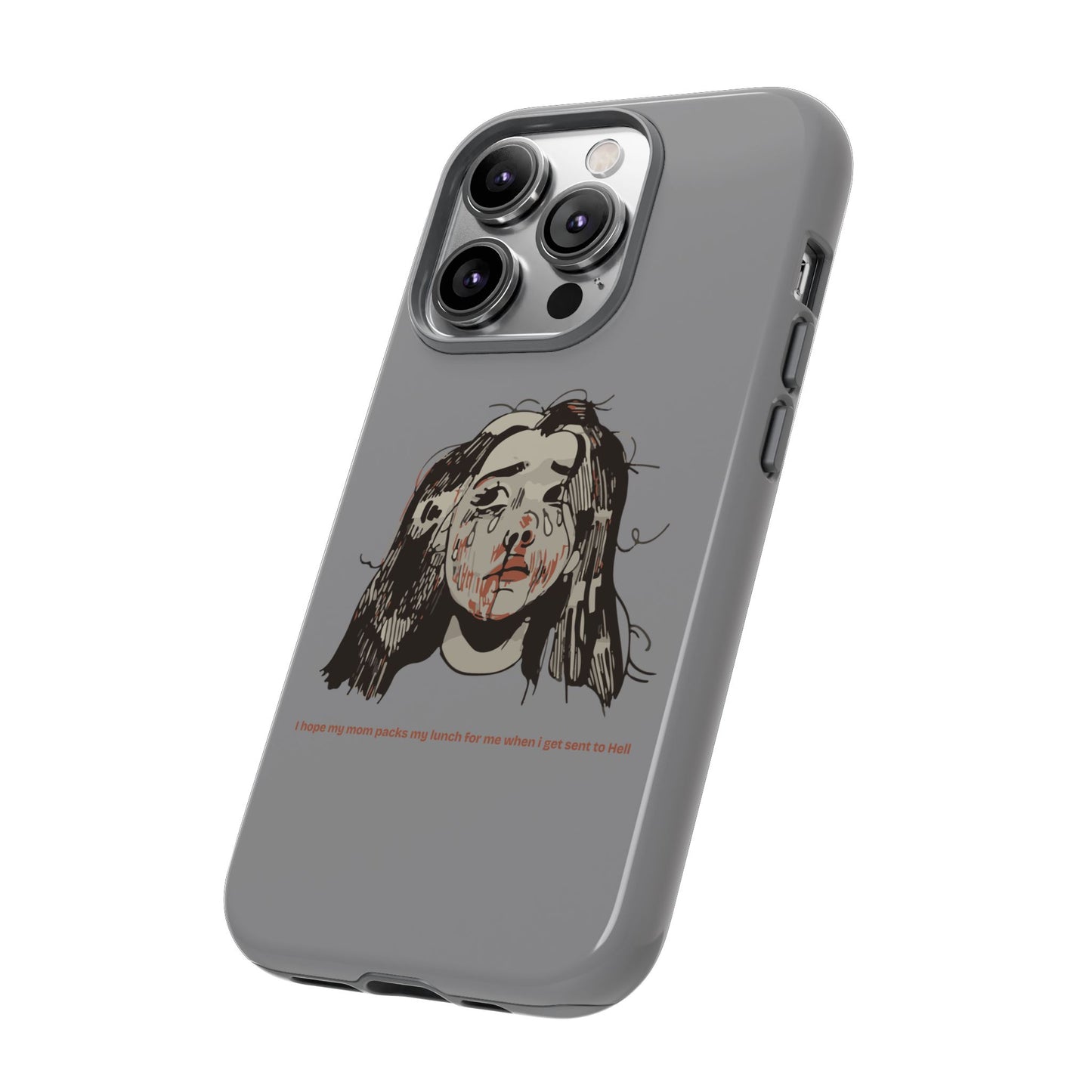 "MOMMY, PACK MY LUNCH" (2017) Tough Phone Case