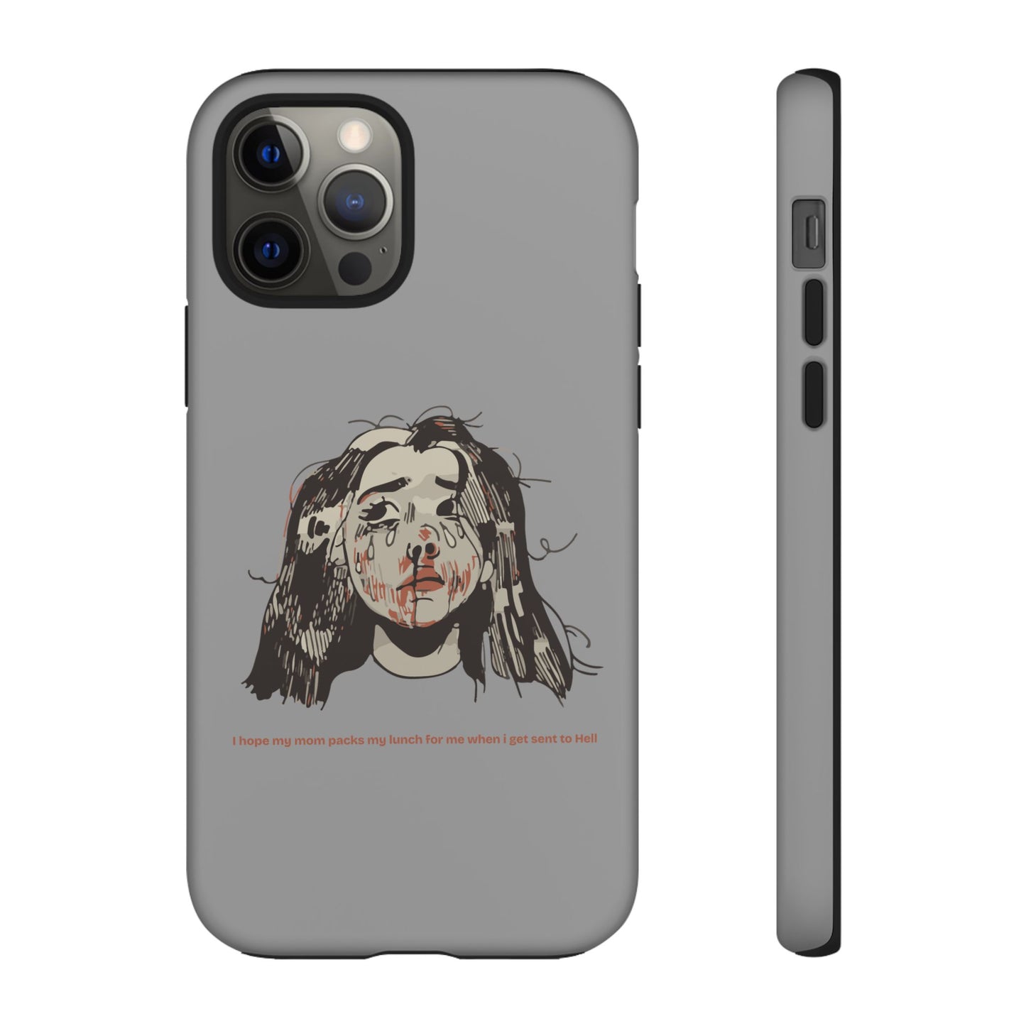 "MOMMY, PACK MY LUNCH" (2017) Tough Phone Case