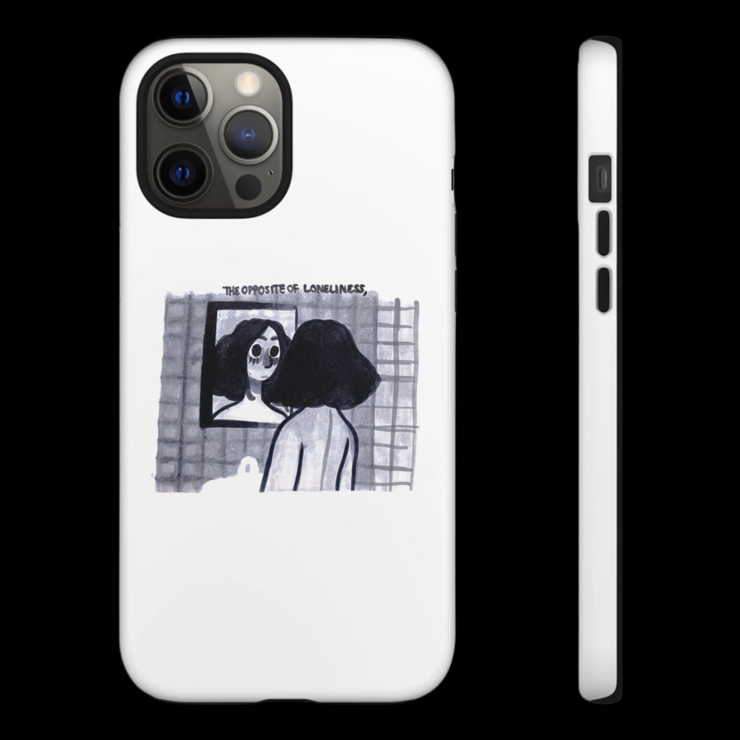 "THE OPPOSITE OF LONELINESS" (2018) Tough Phone Case