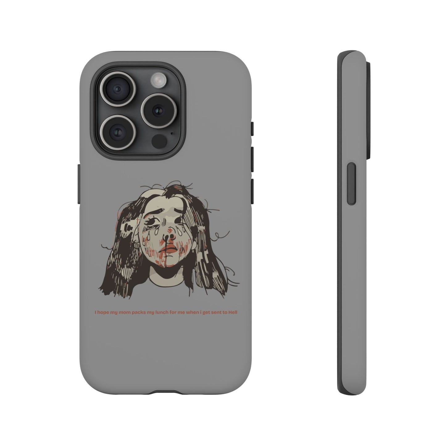 "MOMMY, PACK MY LUNCH" (2017) Tough Phone Case