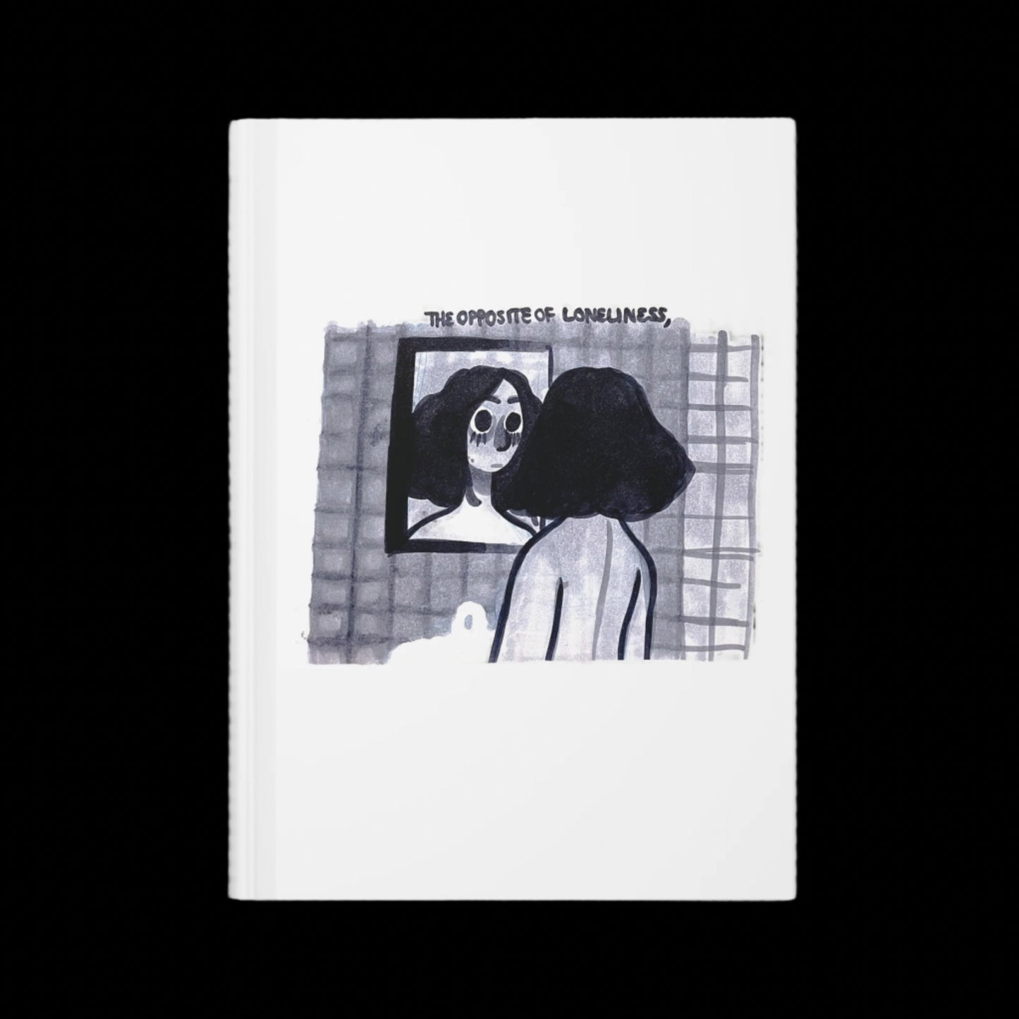 "THE OPPOSITE OF LONELINESS" (2018) Hardcover Journal