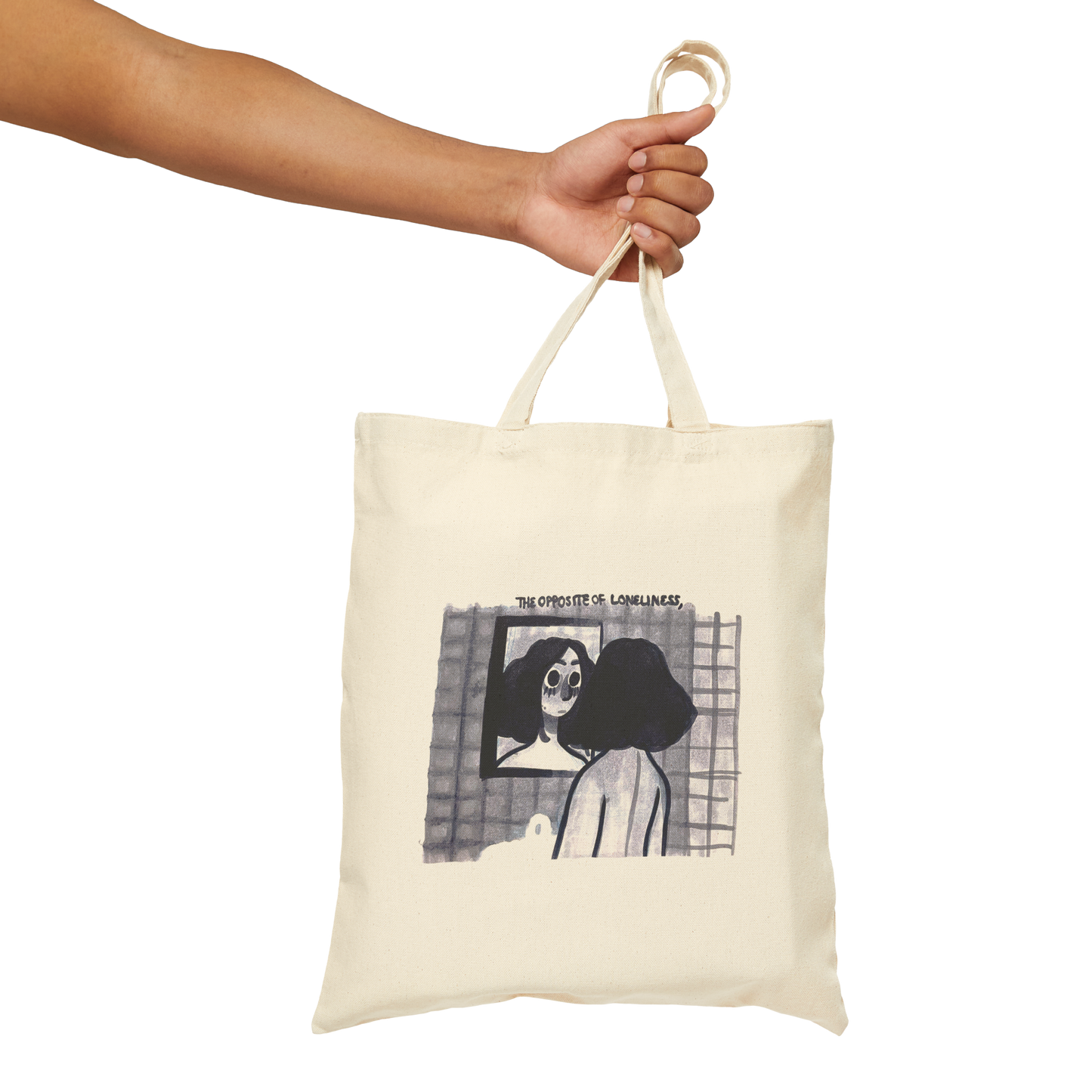 "THE OPPOSITE OF LONELINESS" (2018) Cotton Tote Bag
