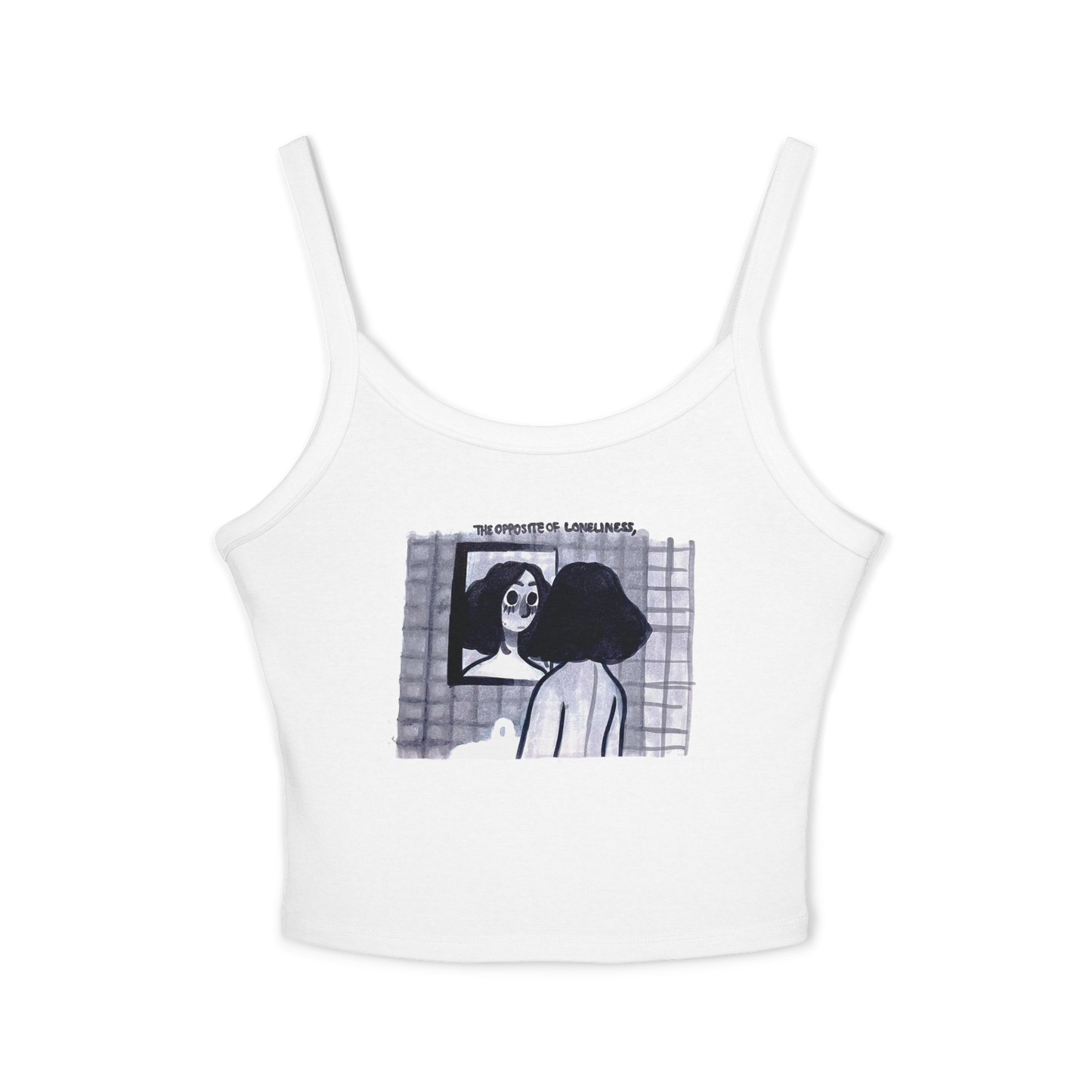 "THE OPPOSITE OF LONELINESS" (2018) Spaghetti Strap Tank Top