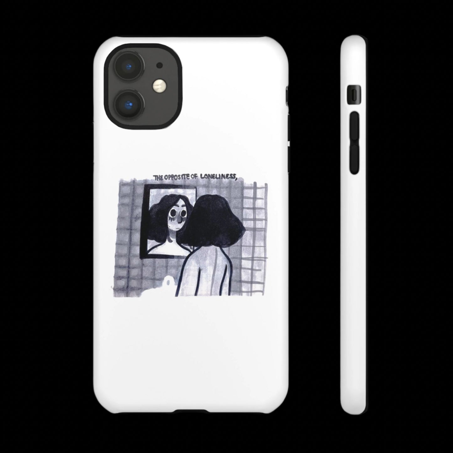 "THE OPPOSITE OF LONELINESS" (2018) Tough Phone Case