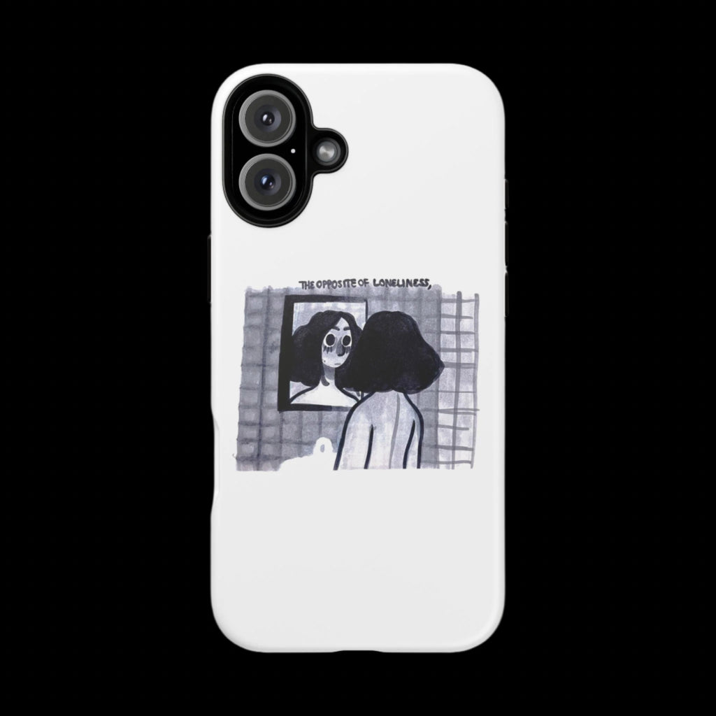 "THE OPPOSITE OF LONELINESS" (2018) Tough Phone Case