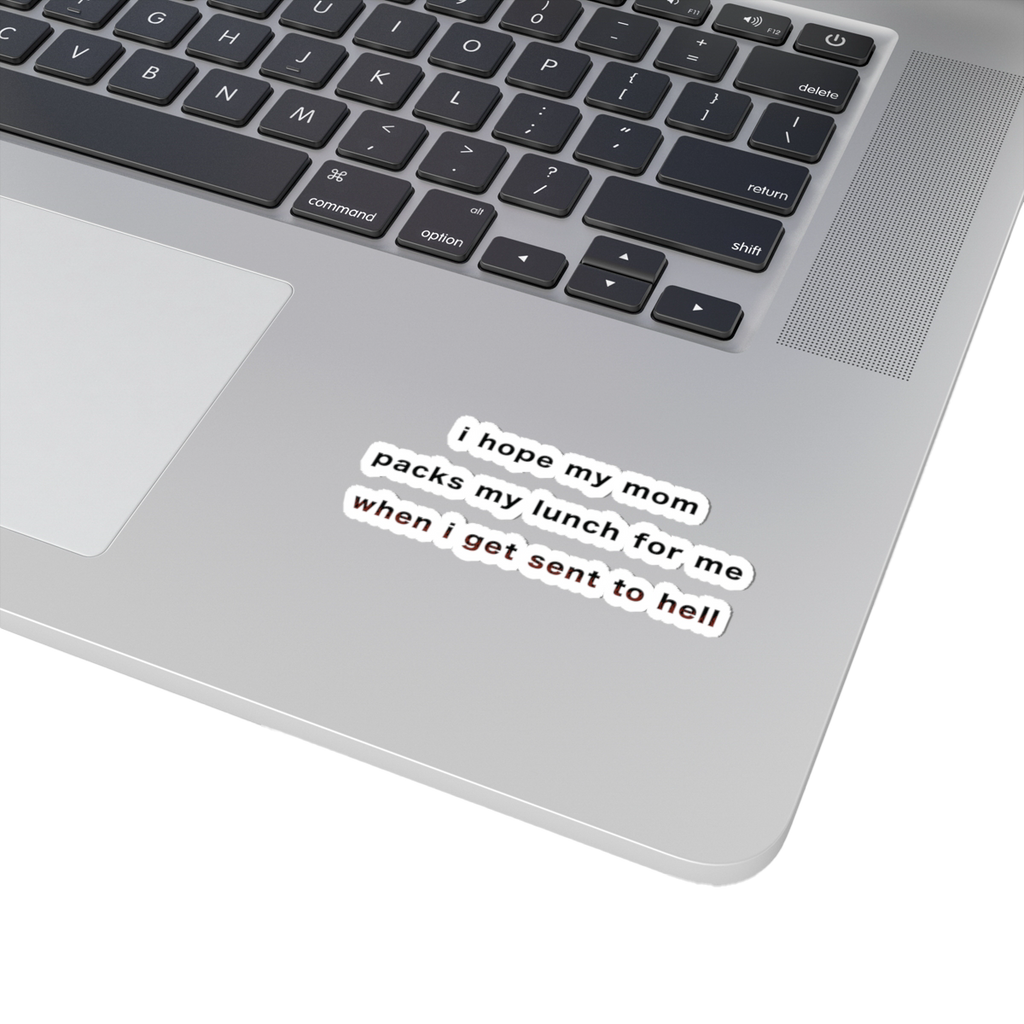 "MOMMY, PACK MY LUNCH" (2017) Kiss-Cut Sticker