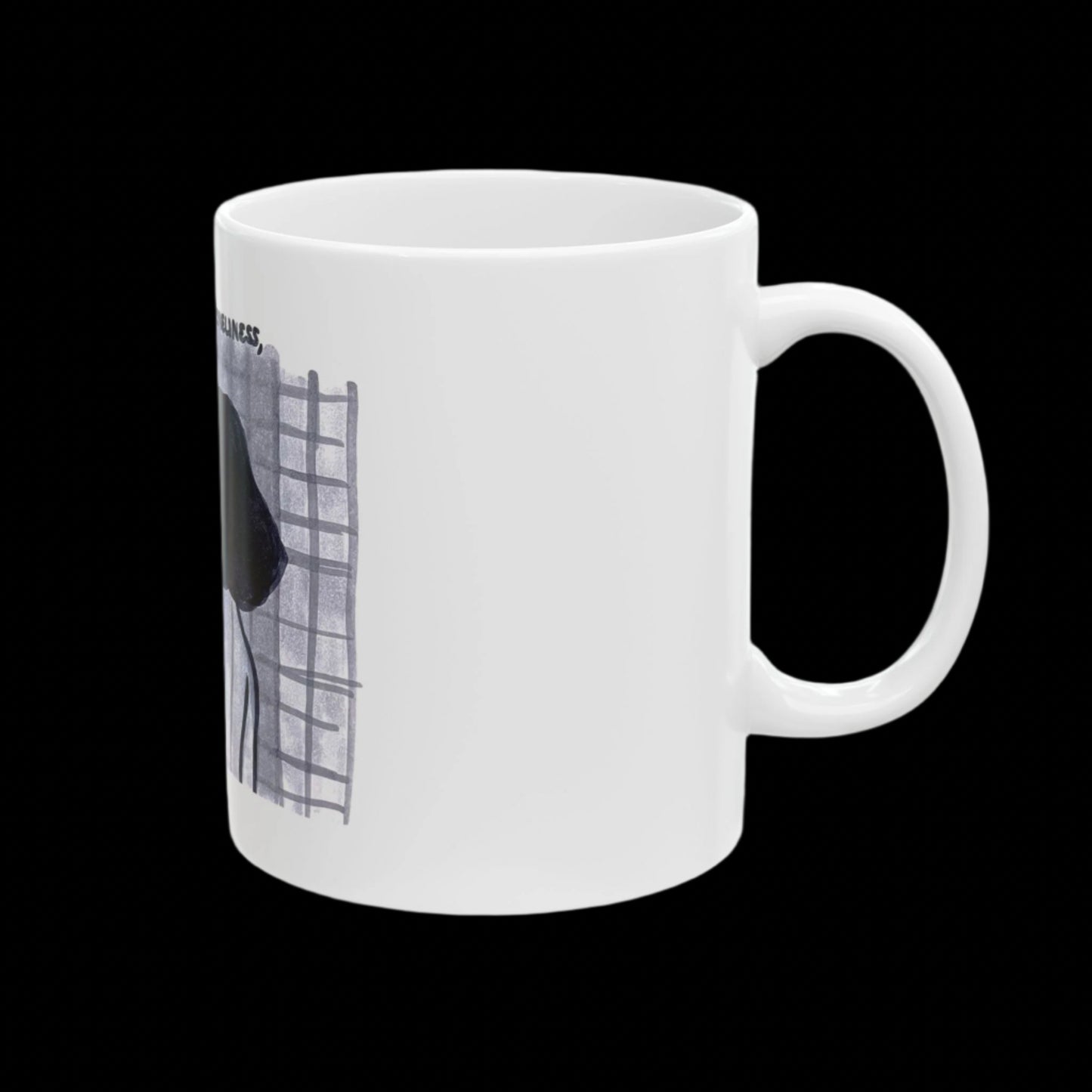 "THE OPPOSITE OF LONELINESS" (2018) 11oz White Ceramic Mug