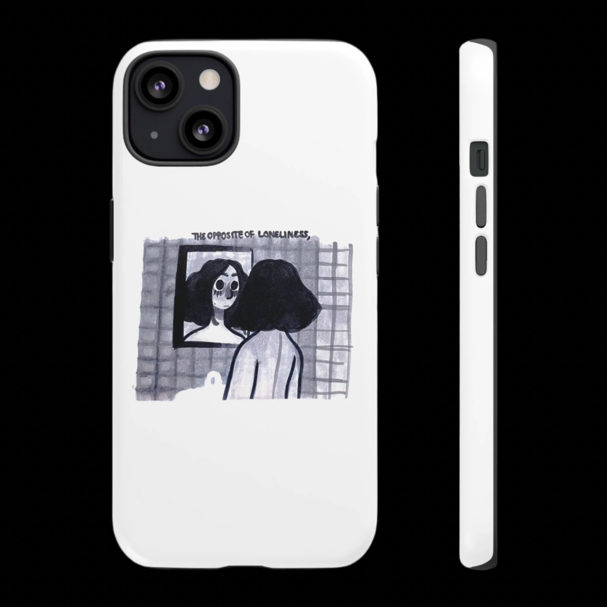 "THE OPPOSITE OF LONELINESS" (2018) Tough Phone Case