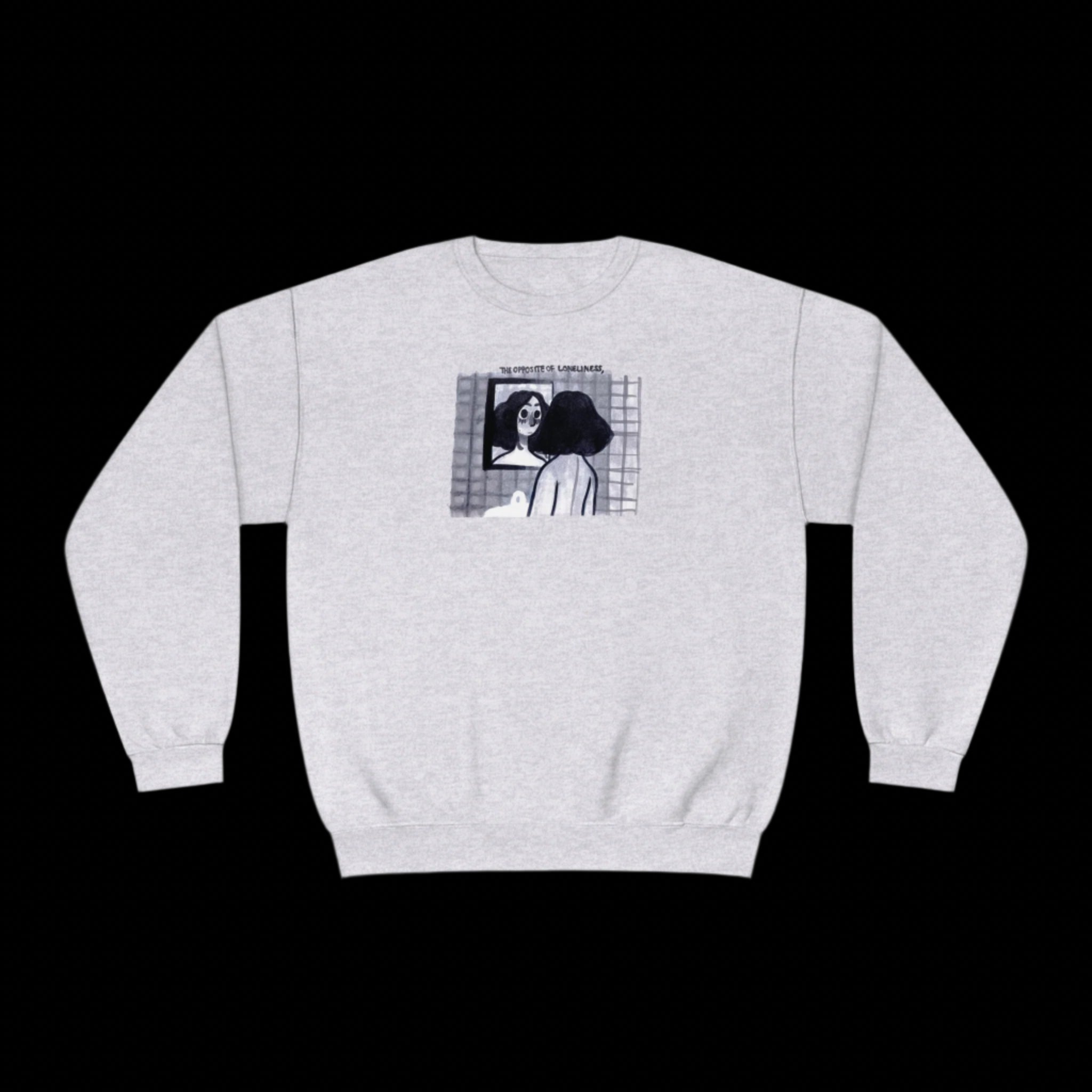 "THE OPPOSITE OF LONELINESS" (2018) Unisex Crewneck Sweatshirt