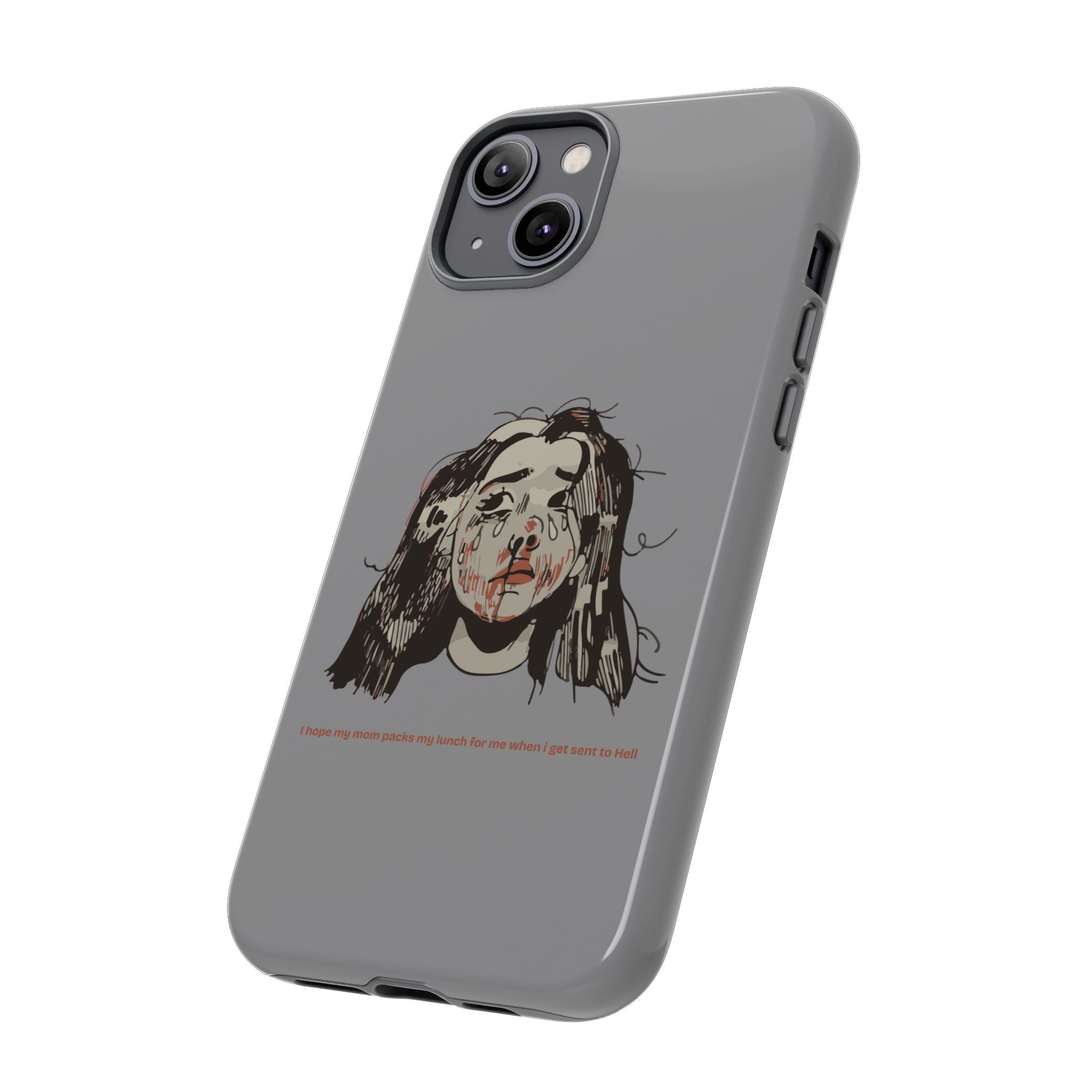 "MOMMY, PACK MY LUNCH" (2017) Tough Phone Case