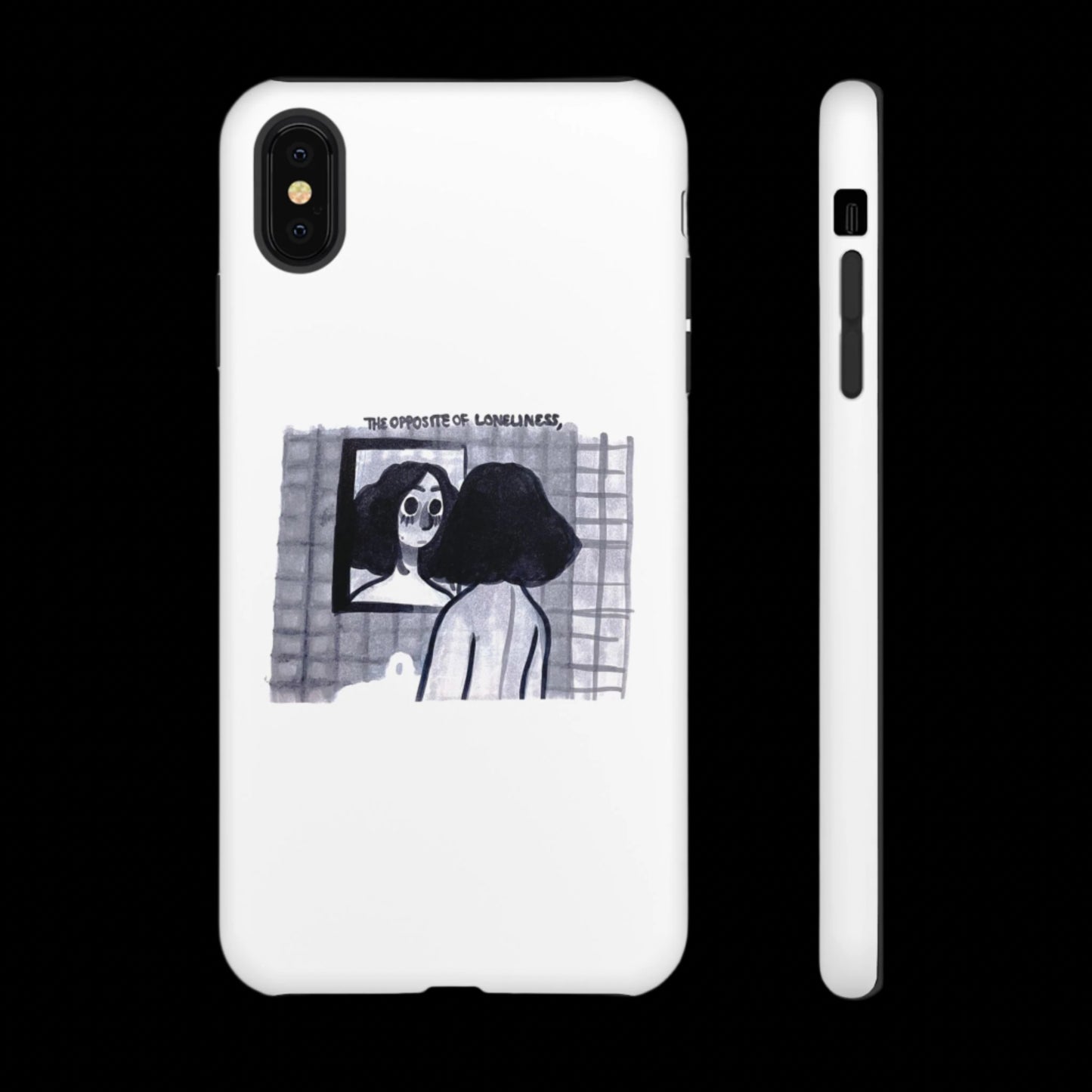 "THE OPPOSITE OF LONELINESS" (2018) Tough Phone Case