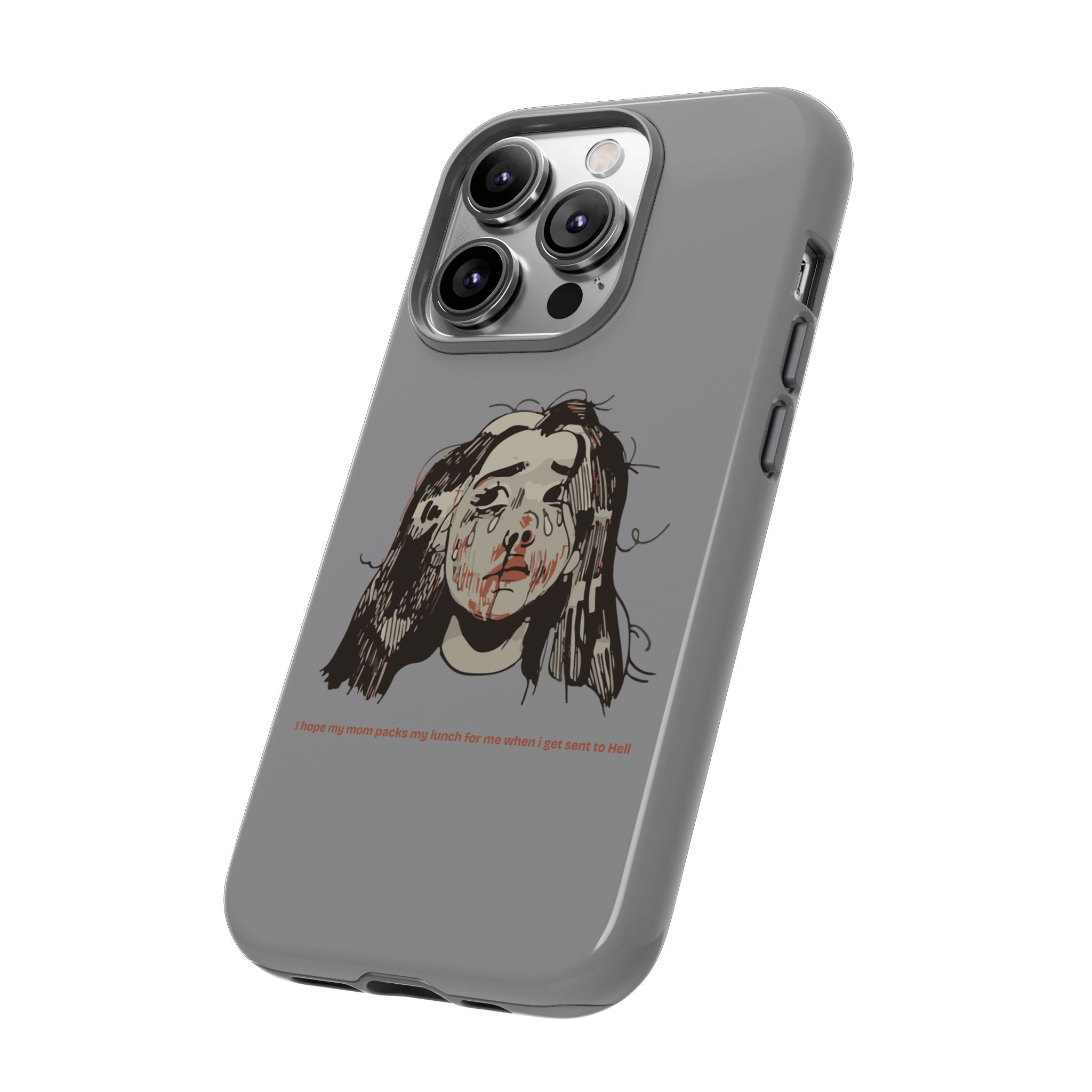"MOMMY, PACK MY LUNCH" (2017) Tough Phone Case