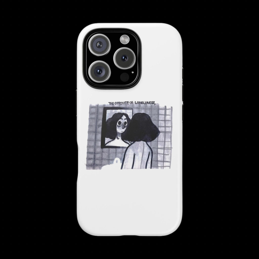 "THE OPPOSITE OF LONELINESS" (2018) Tough Phone Case